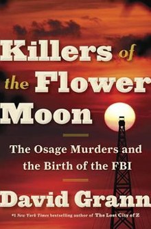 Book Review: Killers of the Flower Moon by David Grann